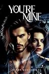 You're Mine by Cindy Santiago
