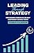 Leading through Strategy