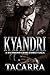 Kyandri: A Richmond Crime Family Saga (The RCF Saga Book 3)