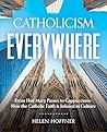 Catholicism Every...