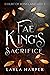 Fae King's Sacrifice (Court...