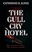 THE GULL CRY HOTEL: Occult Mystery Thriller