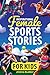 Inspirational Female Sports...