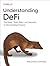 Understanding DeFi: The Rol...
