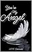 You're My Angel (Angel Series Book 1)