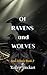 Of Ravens and Wolves (Soul ...