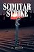 Scimitar Strike by J L Graham