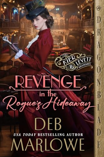 Revenge in the Rogue's Hideaway (The Kier and Levett Mystery, #4)