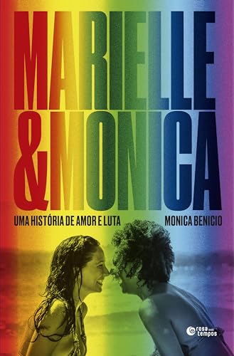 Marielle e Monica: Uma história de amor e luta (Kindle Edition)