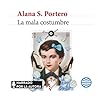 La mala costumbre