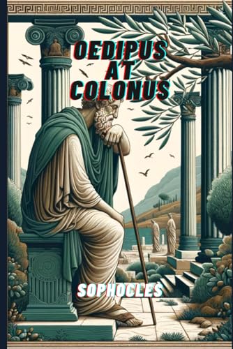 Oedipus at Colonus