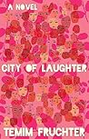 City of Laughter:...