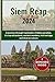 Siem Reap Travel Guide 2024...