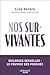 Nos survivantes - Violences...