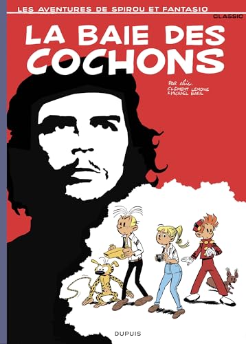 La Baie des cochons (Spirou et Fantasio Classique)