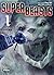 Superbeasts - Tome 1