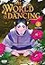 The world is dancing - Tome 3