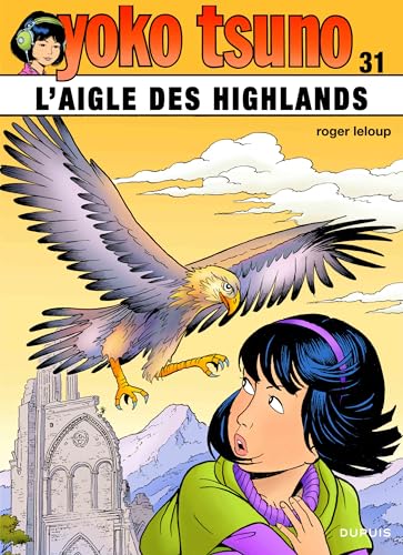 L'aigle des Highlands (Yoko Tsuno, #31)