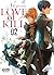 Love of kill - Tome 2