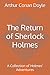 The Return of Sherlock Holmes: A Collection of Holmes' Adventures