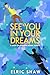 See You in Your Dreams (A Dash of Modern Magic #2)