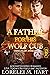 A Father for His Wolf Cub (Omegas of Animals #12)