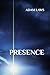 Presence