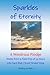 Sparkles of Eternity: A Wondrous Pledge