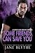 Some Friends Can Save You (River's End Rescues #Prequel)