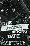 The Pucking Wrong...