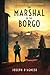 The Marshal of the Borgo