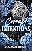Corrupt Intentions (Moral Crossroads Book 2)