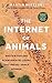 The Internet of Animals: Was wir von der Schwarmintelligenz des Lebens lernen können