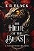 Heir Of The Beast: Fairy Gomother Inc. Series. -Book 1 (Fairy Godmother Inc. Series.)