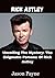 Rick Astley: Unveiling the mystery: The enigmatic persona of Rick Astley