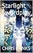 Starlight Swordplay Vol 1 by Chris Banks