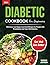 Diabetic Cookbook For Begin...
