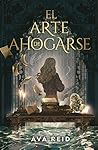 El arte de ahogarse