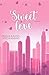 Sweet Love: Book Two