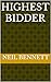 Highest Bidder