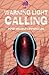 Warning Light Calling