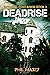Deadrise: A Zombie Apocalypse Thriller (Infernal Contagion Book 3)