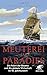 Meuterei im Paradies: Die Fahrt der Bounty und der globale Seehandel im 18. Jahrhundert (German Edition)