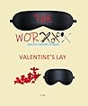 The WORXXX: Valentine's Lay (The WORXXX: Erotica Short Story Series)