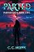 Parted: Parted Saga Book One