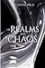 Of Realms and Chaos (The Coveted)