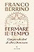 Fermare il tempo: Con picco...