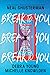 Break to You