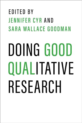 Doing Good Qualitative Research (Kindle Edition)
