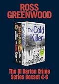 The DI Barton Crime Series Boxset Books 4-6